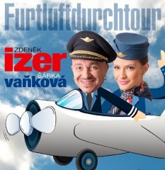 ZDENĚK IZER – FURTLUFTDURCH TOUR
