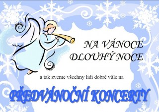 Na vánoce dlouhé noce - adventní koncert 