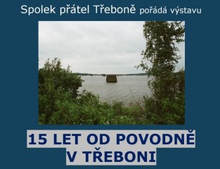 Výstava 15 led od povodně