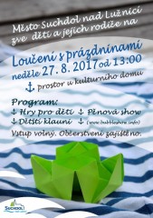 Loučení s prázdninami v Suchdole nad L. 2017