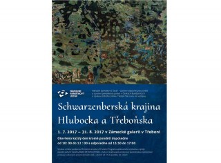 Schwarzenberská krajina Hlubocka a Třeboňska - výstava 2017