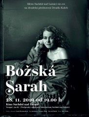 Božská Sarah - pozvánka na Divadlo Kalich do Suchdola n. L.