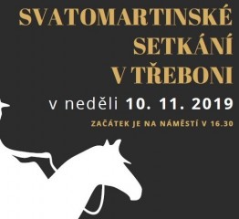 Oslava svátku sv. Martina v Třeboni 2019