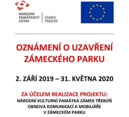 Uzavření zámeckého parku Třeboň 2019/2020