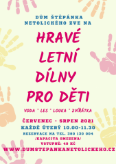Hravé letní dílny pro děti - Třeboň 2021
