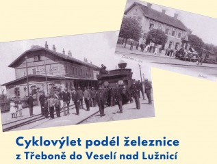 Cyklovýlet podél železnice z Třeboně do Veselí 2021