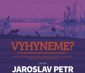 Věda pro veřejnost: Vyhyneme?