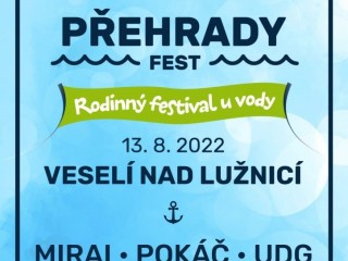 Přehrady Fest - festival Veselí nad Lužnicí 2022
