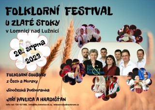 26.8. Folklorní festival U Zlaté stoky