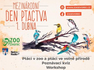 Zahájení sezóny v Zoo Dvorec - Mezinárodní den ptactva 2023