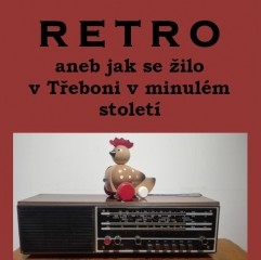 30.4.-1.11. Výstava Retro