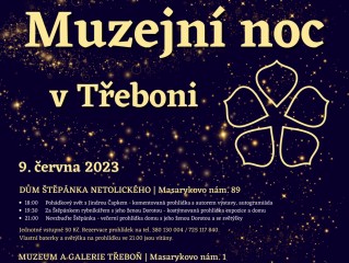 Muzejní noc 2023 v Třeboni