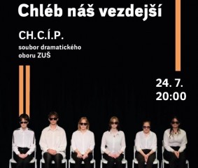 Divadlo 105: Chléb náš vezdejšÍ
