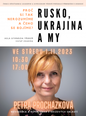 Přednáška novinářky Petry Procházkové: Rusko, Ukrajina a my