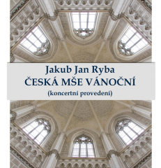 Česká mše vánoční ve Schwarzenberské hrobce