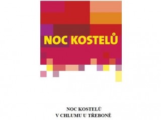 Noc kostelů v Chlumu u Třeboně