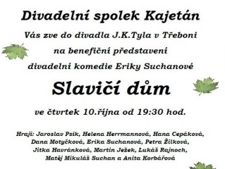 Slavičí dům opět v divadle