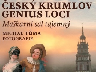 Český Krumlov genius loci - Maškarní ples tajemný