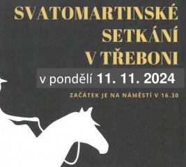 Svatomartinské setkání v Třeboni