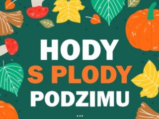 Hody s plody podzimu v Borovanech 