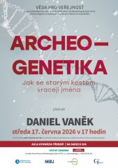 Archeogenetika - přednáška Věda pro veřejnost 