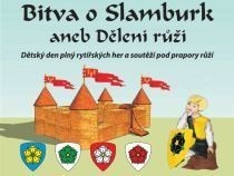 Bitva o Slamburk aneb Dělení růží 2011